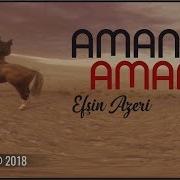 Afshin Azeri Aman Aman