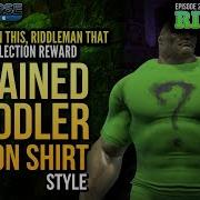 Dcuo Riddleman This Riddleman That Collection Stained Riddler Goon