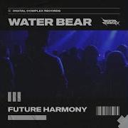 Water Bear Future Harmony