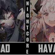 Nightcore Mad Hatter Havana Switching Vocals