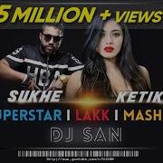 Sukhe Superstar Remix