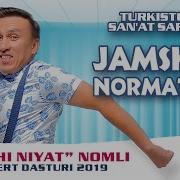 Jamshidbek Normatov Yaxshi Niyat Nomli Konsert Dasturi 2019