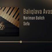 Nariman Balich Balıqlava Avası