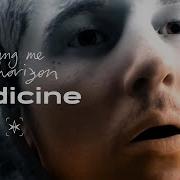 Medicine Bring Me The Horizon Amo