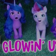 My Little Pony New Generation New Pipp Petals Song Glowing Up Soundtrack