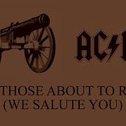 Ac Dc For Those About To Rock We Salute You