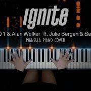 K 391 Alan Walker Ignite Piano Cover By Pianella Piano Ft Julie Bergan Seungri