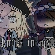 The Knife In My Back By Alec Benjamin Gacha Life Music Video