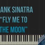 Frank Sinatra Fly Me To The Moon Piano Tutorial Synthesia