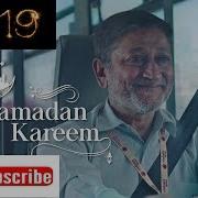 Happy Ramadan Kareem 2019 Ramadan Mubarak 2019 Video