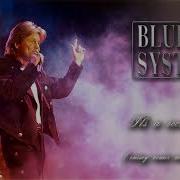 Blue System Style Its A Secret Dream