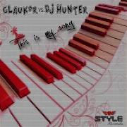 Dj Hunter This Is My Song Glaukor Italomix