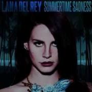 Lana Del Rey Summertime Sadness Acapella