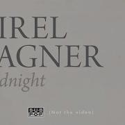 Mirel Wagner Goodnight