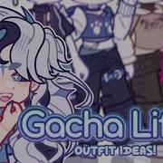 Наряды В Gacha Life 2