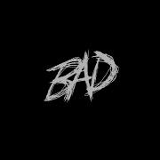 Bad Xxxtetion