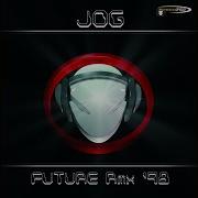 Jog Future Remix