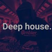 Vibey Deep House Mix Best Of Ambler Productions Selected Mix Throw Back 2025