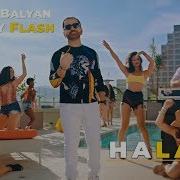 Harout Balyan Sammy Flash Halala Official Video 4K