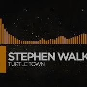 Stephen Walking Turtle Town