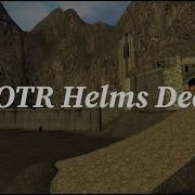 Css Ze Lotr Helms Deep