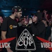 140 Bpm Cup Plvy Blvck X Vibehunter Полуфинал