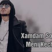 Xamdam Meni Kechir Official Music