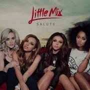 Little Mix Salute Instrumental