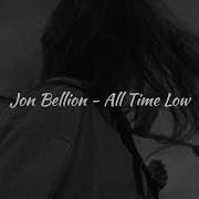 Jon Bellion All Time Low Slowed Reverb