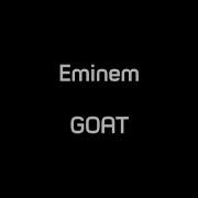 Eminem G O A T