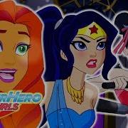 Dc Superhero Girls На Русском