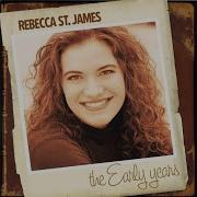 Rebecca St James Hold Me Jesus