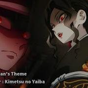 Kimetsu No Yaiba Demon Slayer Ost Muzan Theme