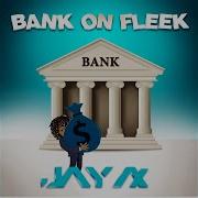 Bank On Fleek Radio Version