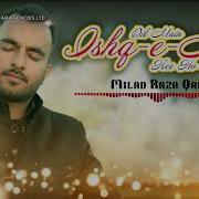 Dil Mein Ishq E Nabi Ki Ho Aisi Lagan By Milad Raza Qadri Dj Jawed Kawakol