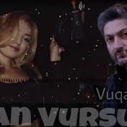 Vuqar Seda Ilan Vursun Mp3 Yukle