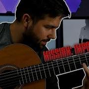 Mission Impossible Fallout Main Theme Classical Guitar Cover Beyond The Guitar