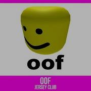 Roblox Oof Remix