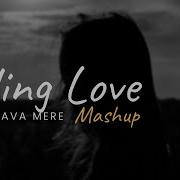 Fading Love Humnava Mere Mashup Aftermorning