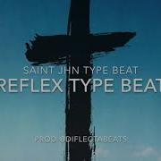 Free Saint Jhn Reflex Type Beat Trap Instrumental