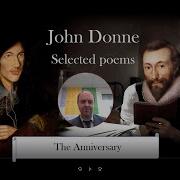 The Anniversary By John Donne