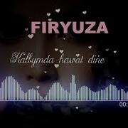 Firyuza Rozyyewa Yaralar Official Audio