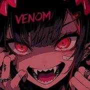 Nightcore Venom