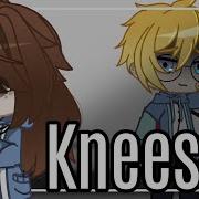 You Don T Know Me Glmv Part 2 Of Knees Gacha Life