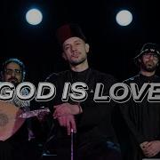 God Is Love I God Is Love