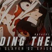 Demon Slayer Season 2 Episode 10 Ending Theme Ost Epic Cover