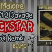 Rockstar Post Malone Ft 21 Savage Koplox Remix