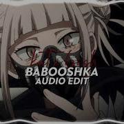 Babushka Edit Audio