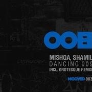 Dancing 909 Grotesque Rmx Mishqa Shamil