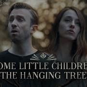 Spooky Halloween Mashup Come Little Children The Hanging Tree Peter